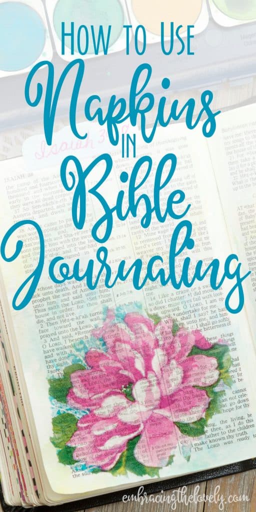 How to use napkins in bible journaling