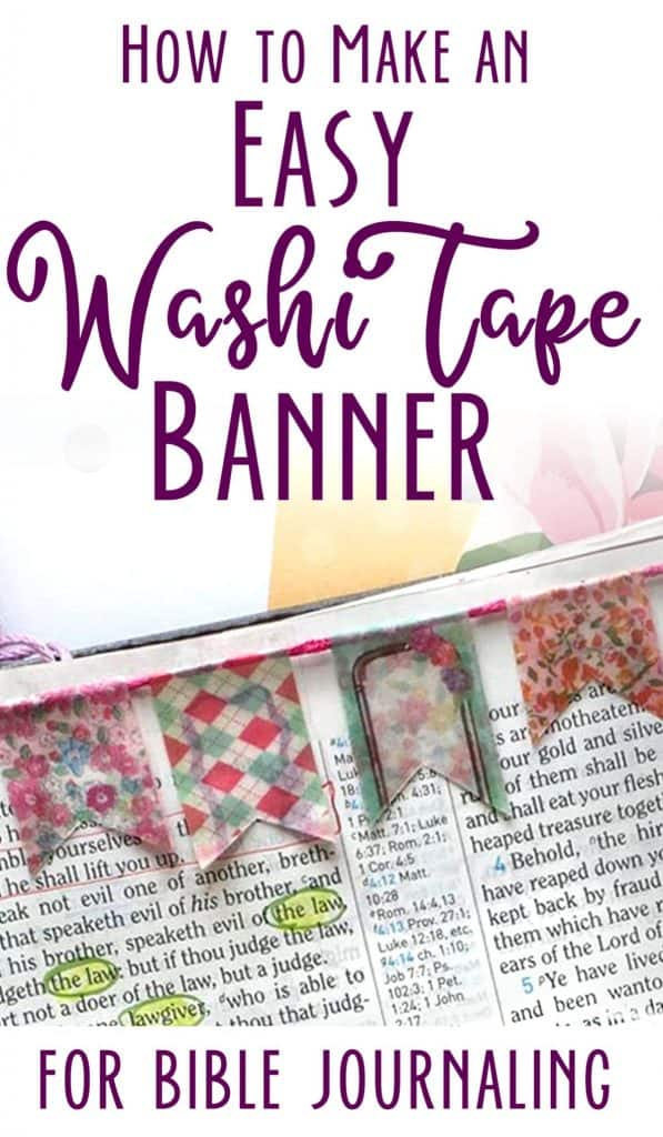 How to make an easy washi tape banner for bible journaling