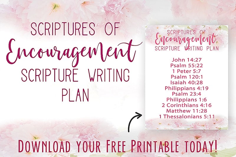 These Bible Scriptures About Encouragement and Scripture Writing Plan ...