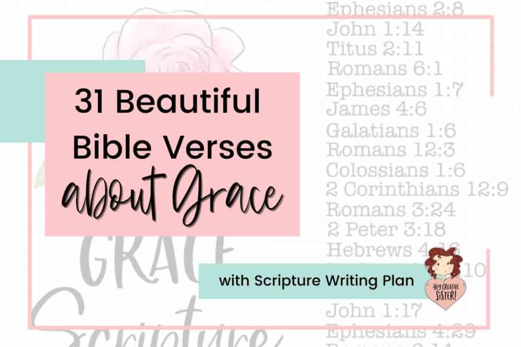 Beautiful Bible Scriptures about Grace