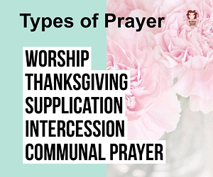 Types of Prayers in Learning How to Pray