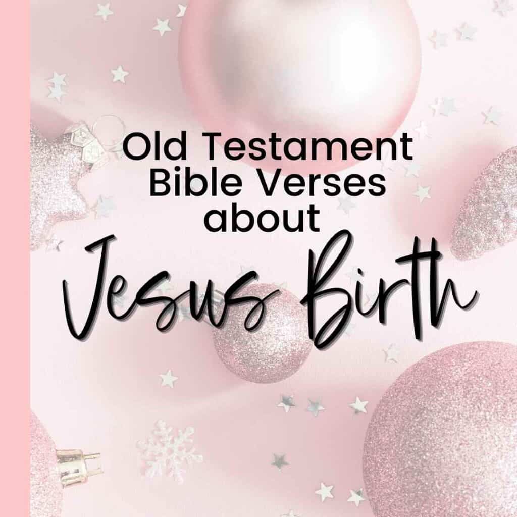 Old Testament Bible Verses about Jesus Birth