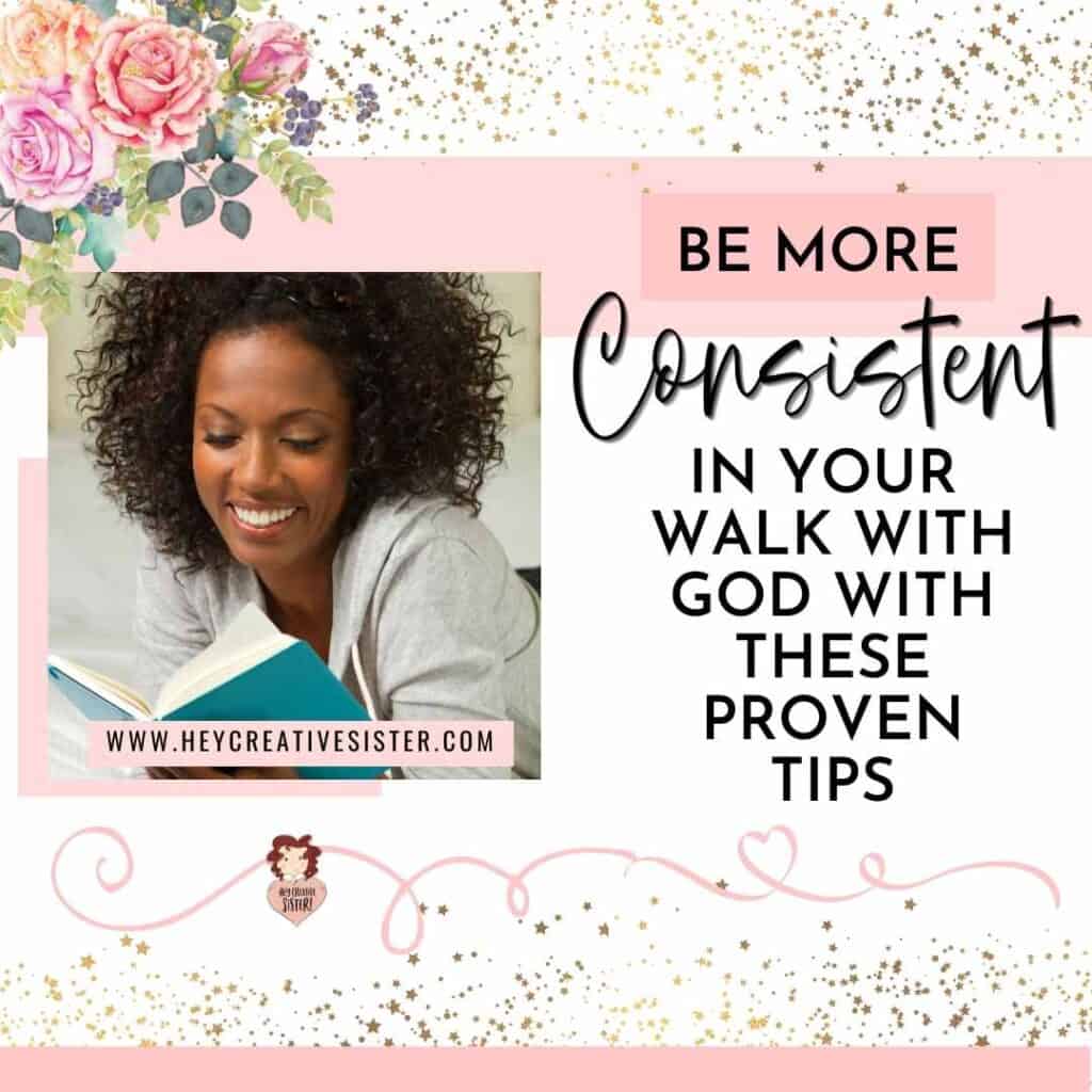 Tools to Help You Be More Consistent with God