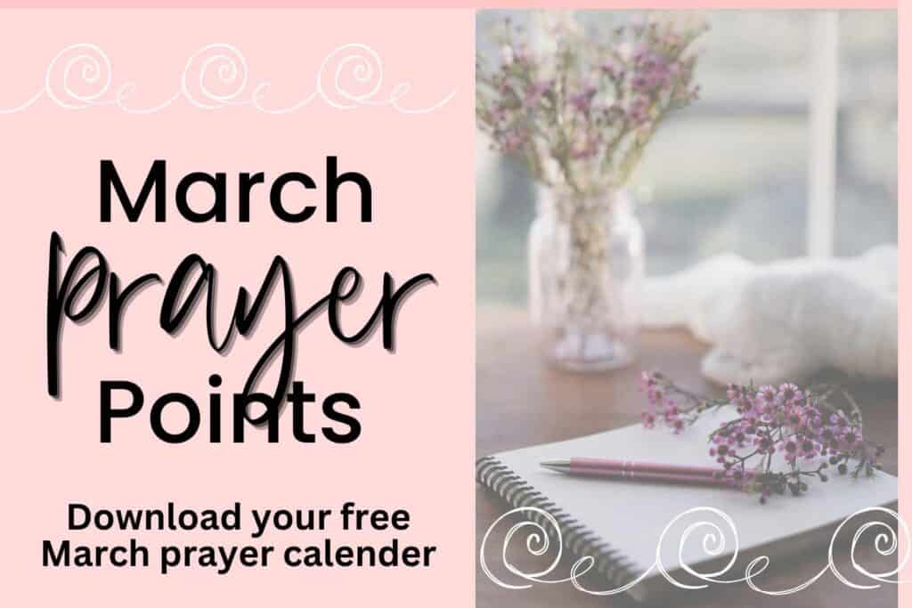 Prayer Points for the Month of March