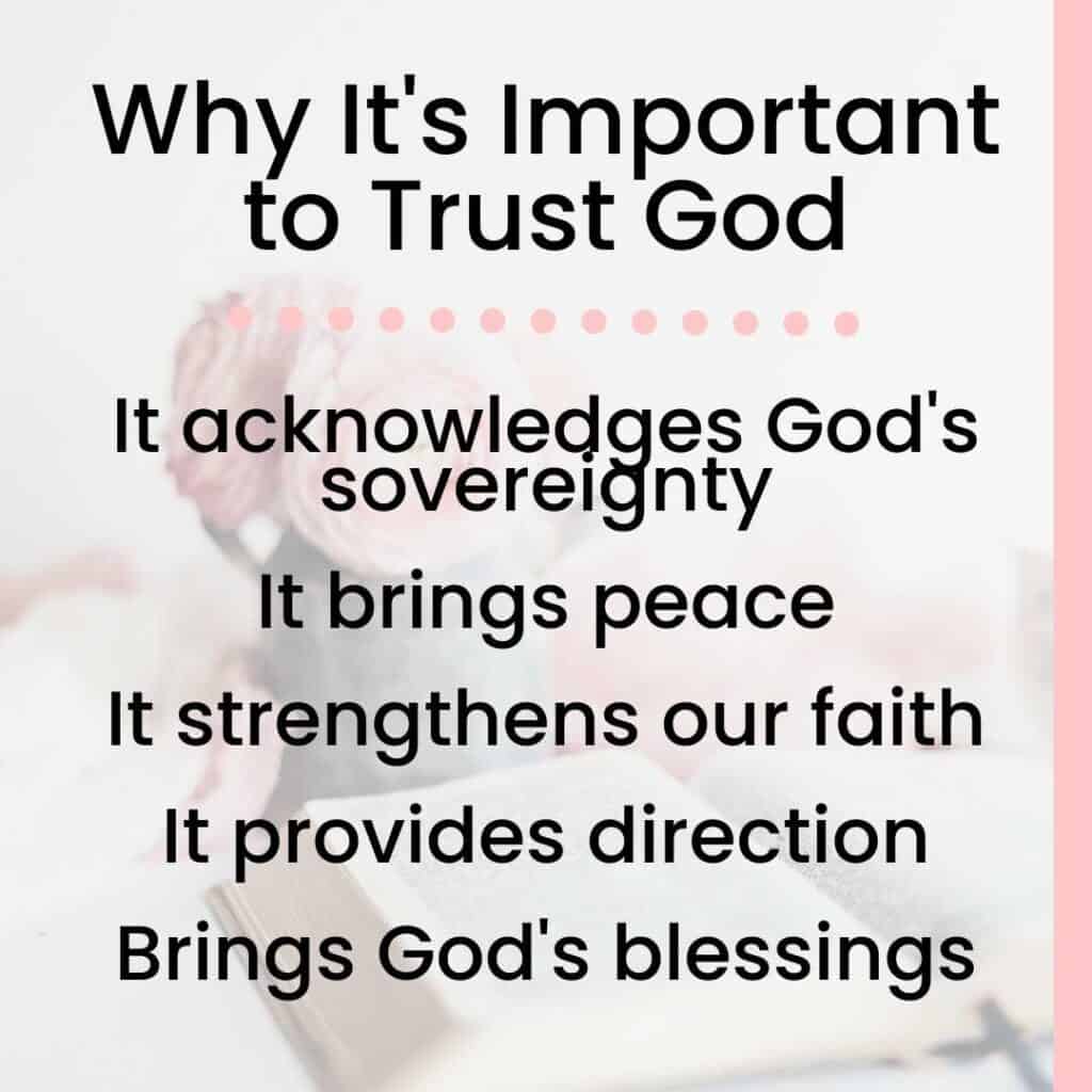 Why it's Important to Trust God in Difficult Times