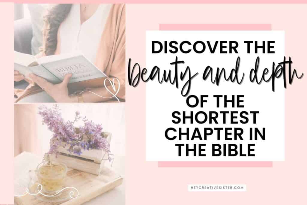 Discovering the Beauty and Depth of the Shortest Chapter in the Bible [Psalm 117 Commentary]