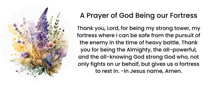 A Prayer of God Being our Fortress from Psalm 91:2