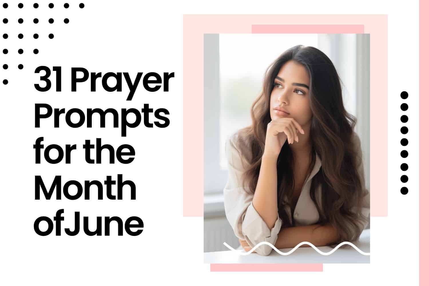 31 Amazing Prayer Points for the Month of June