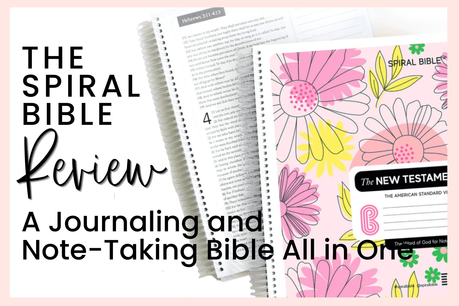 Bible Journaling in a Notebook: Without the Bells and Whistles 