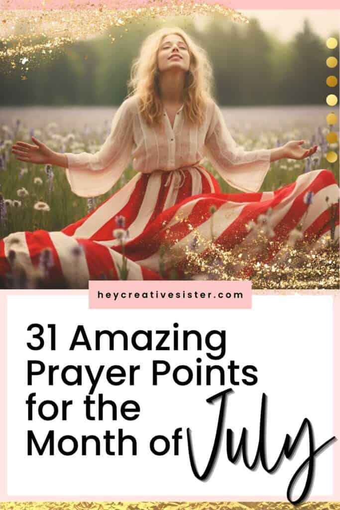 31-amazing-prayer-points-for-the-month-of-july