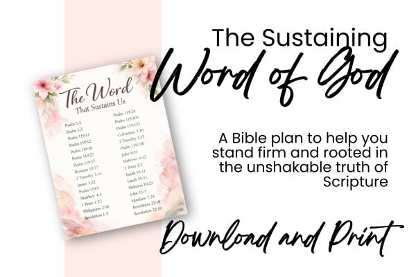 The Sustaining Word of God Bible Plan